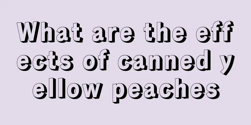 What are the effects of canned yellow peaches