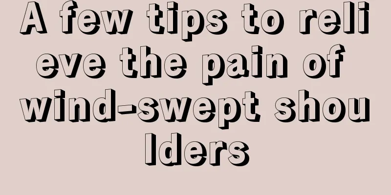 A few tips to relieve the pain of wind-swept shoulders