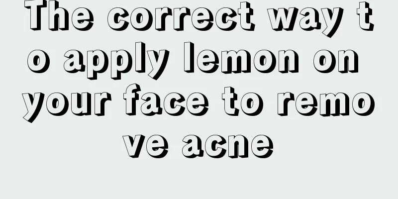 The correct way to apply lemon on your face to remove acne