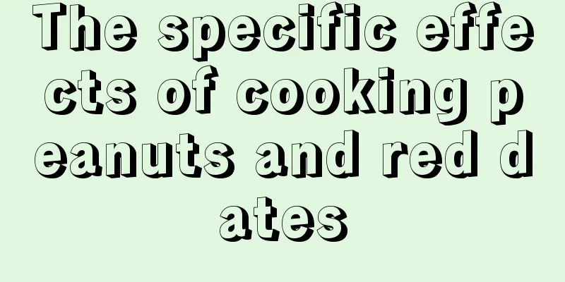 The specific effects of cooking peanuts and red dates