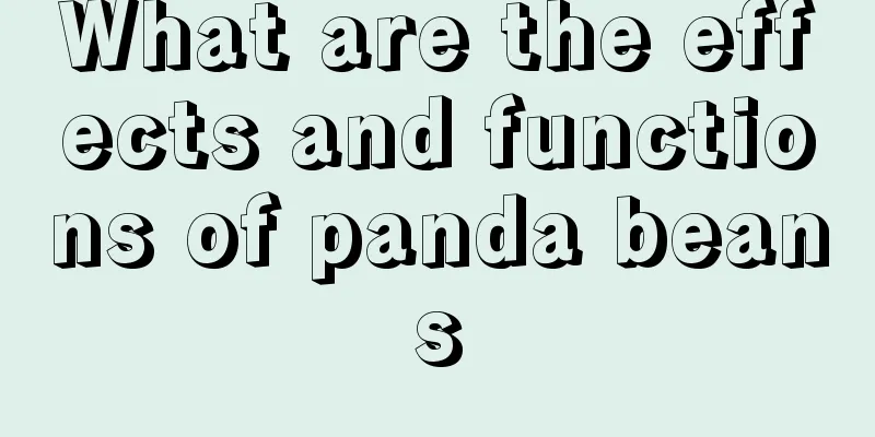 What are the effects and functions of panda beans