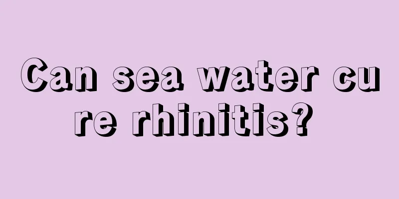 Can sea water cure rhinitis? 