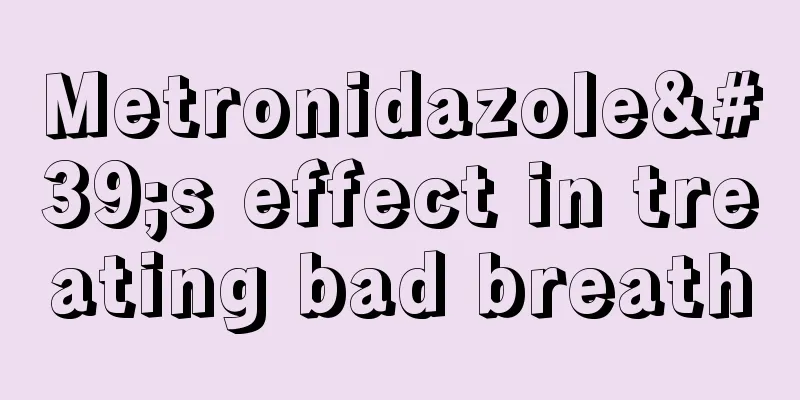 Metronidazole's effect in treating bad breath