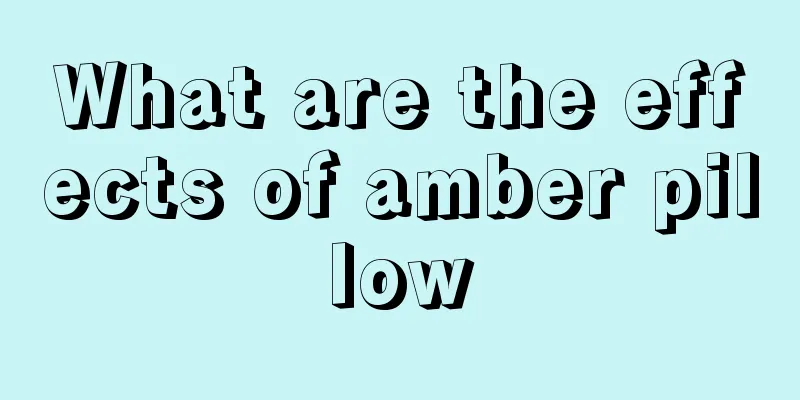 What are the effects of amber pillow