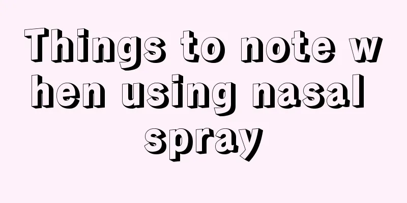 Things to note when using nasal spray