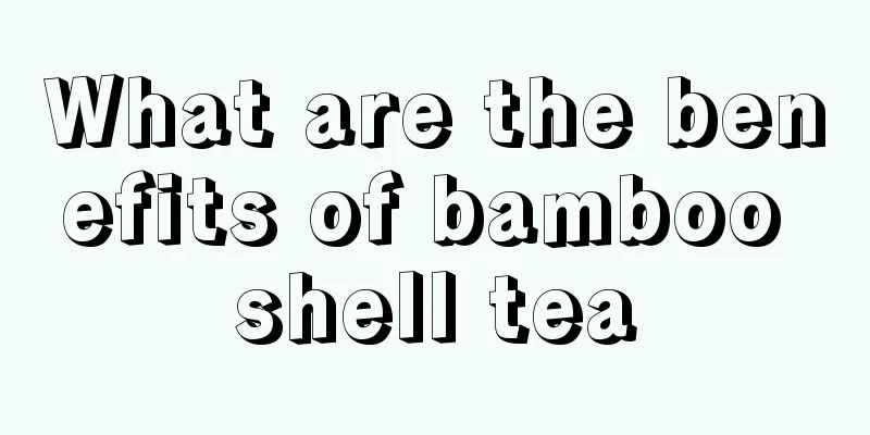 What are the benefits of bamboo shell tea