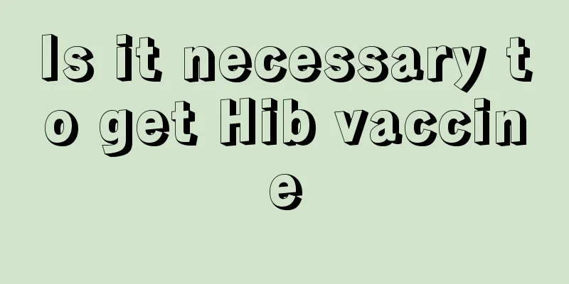 Is it necessary to get Hib vaccine