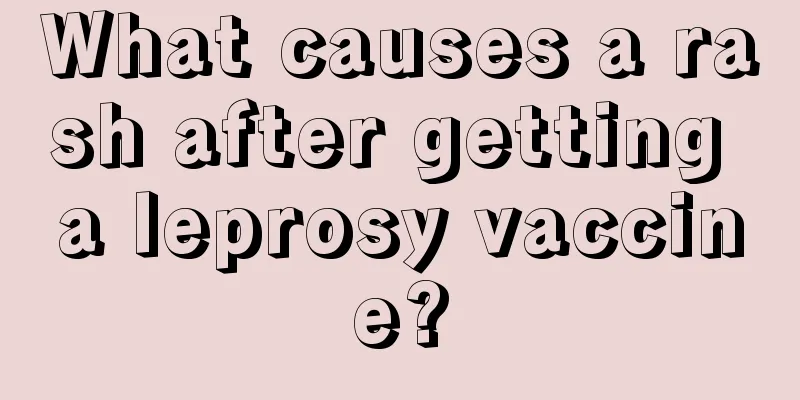 What causes a rash after getting a leprosy vaccine?