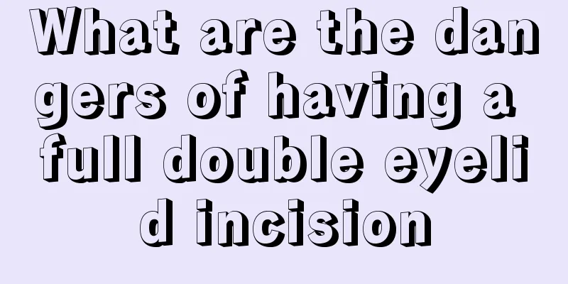 What are the dangers of having a full double eyelid incision