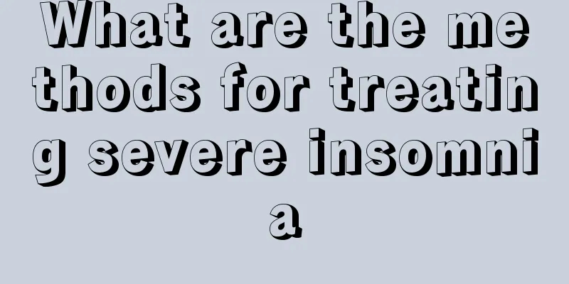 What are the methods for treating severe insomnia