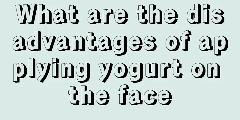 What are the disadvantages of applying yogurt on the face