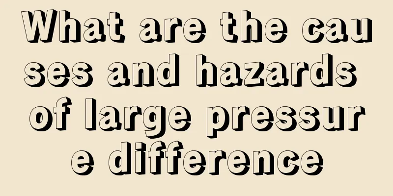 What are the causes and hazards of large pressure difference