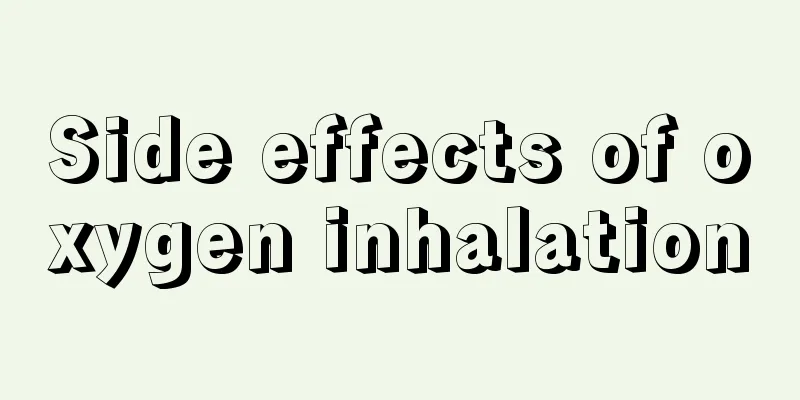 Side effects of oxygen inhalation