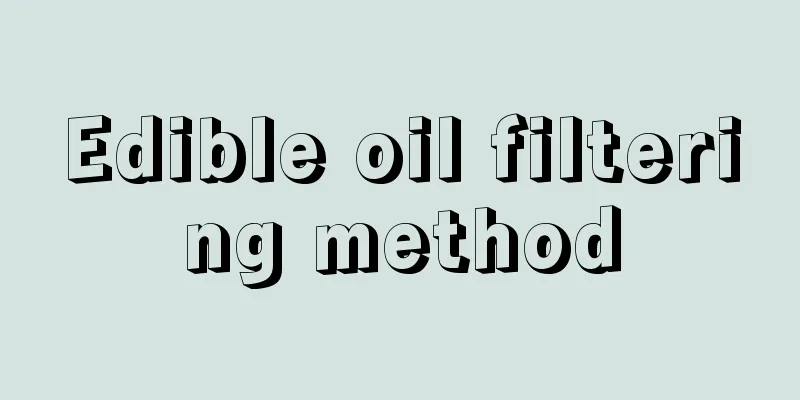 Edible oil filtering method