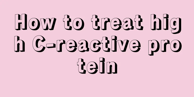 How to treat high C-reactive protein