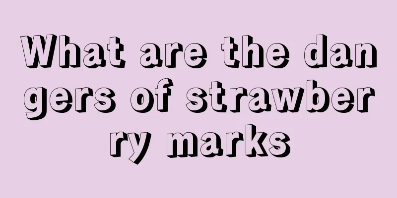 What are the dangers of strawberry marks