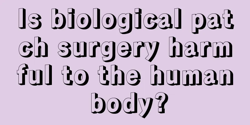 Is biological patch surgery harmful to the human body?