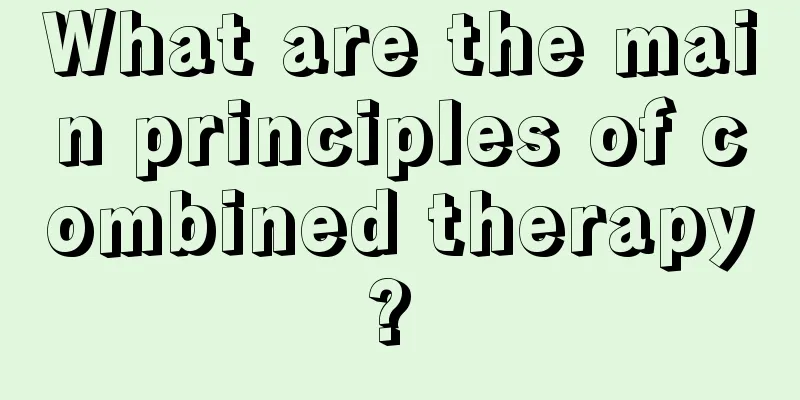 What are the main principles of combined therapy? 