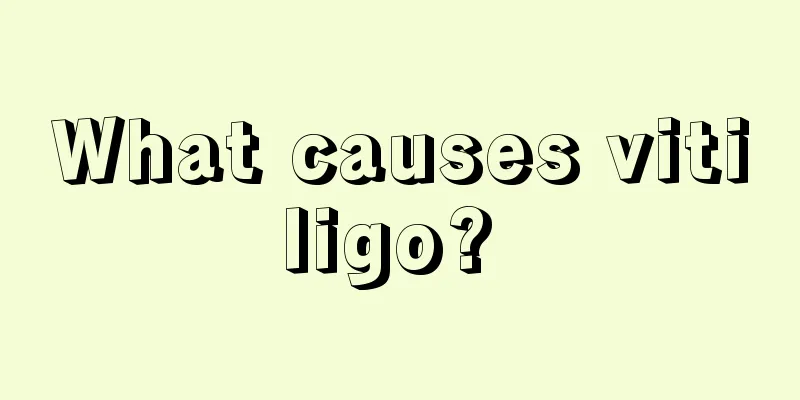 What causes vitiligo? 
