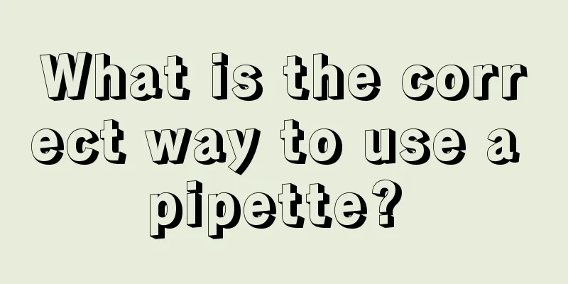 What is the correct way to use a pipette? 