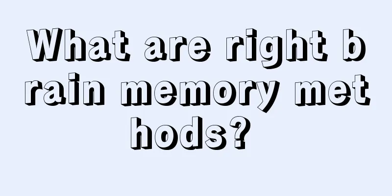 What are right brain memory methods? 
