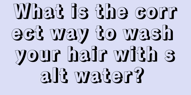What is the correct way to wash your hair with salt water? 