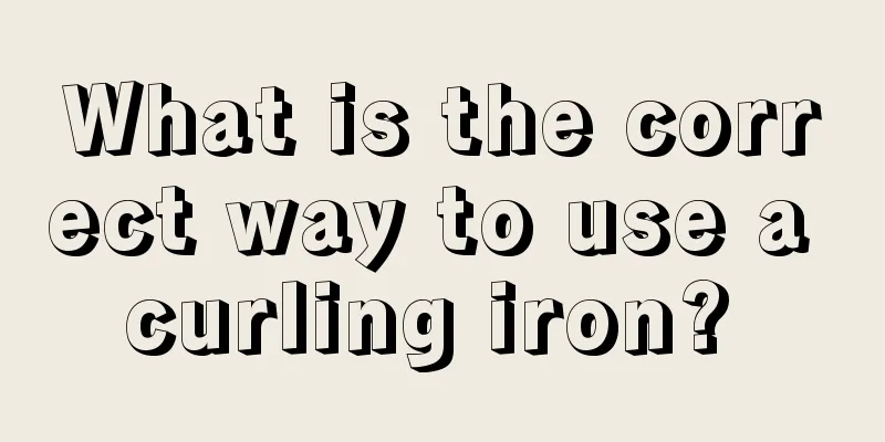 What is the correct way to use a curling iron? 