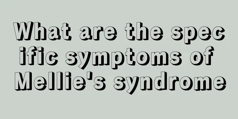 What are the specific symptoms of Mellie's syndrome