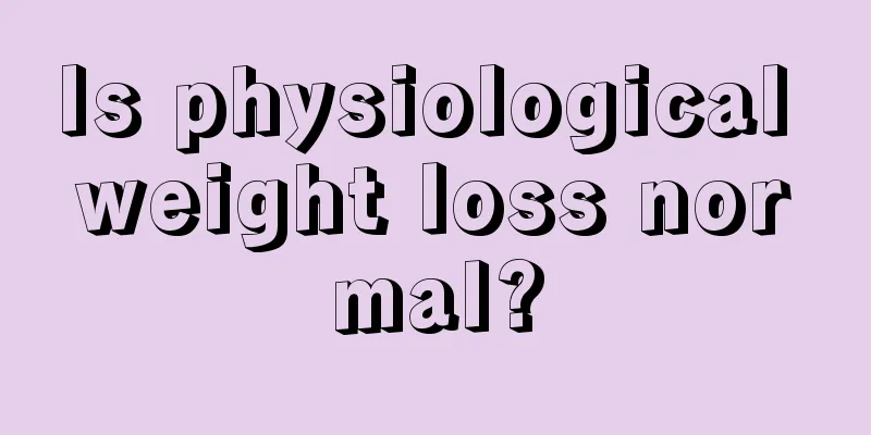 Is physiological weight loss normal?