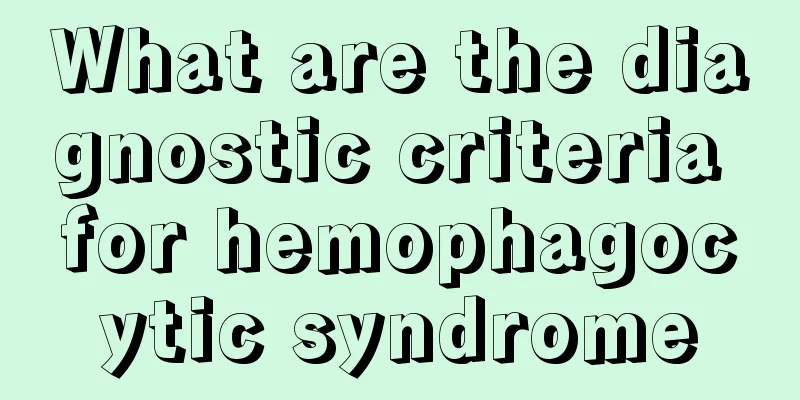 What are the diagnostic criteria for hemophagocytic syndrome