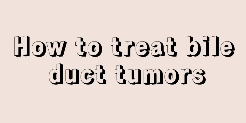 How to treat bile duct tumors