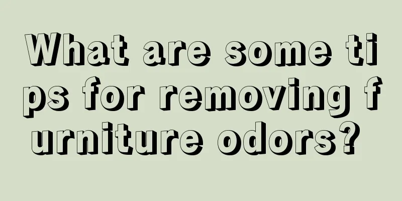 What are some tips for removing furniture odors? 