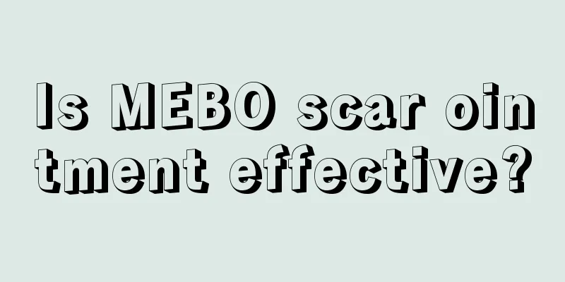 Is MEBO scar ointment effective?