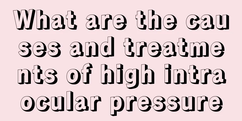 What are the causes and treatments of high intraocular pressure