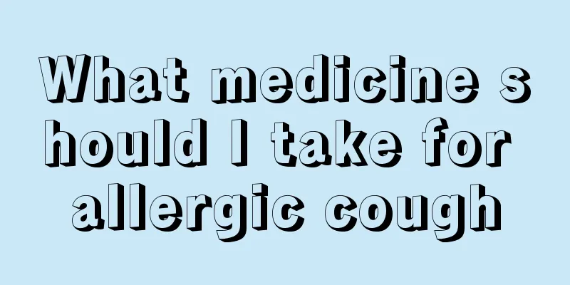 What medicine should I take for allergic cough