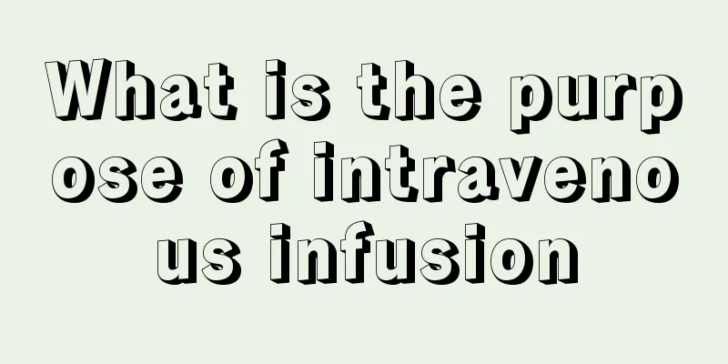 What is the purpose of intravenous infusion