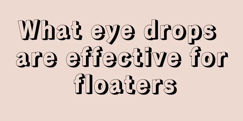 What eye drops are effective for floaters