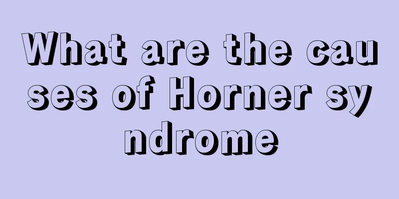 What are the causes of Horner syndrome