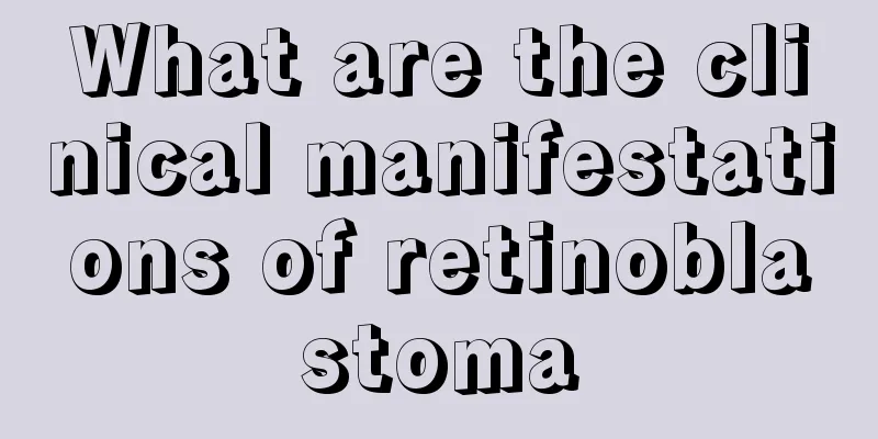What are the clinical manifestations of retinoblastoma