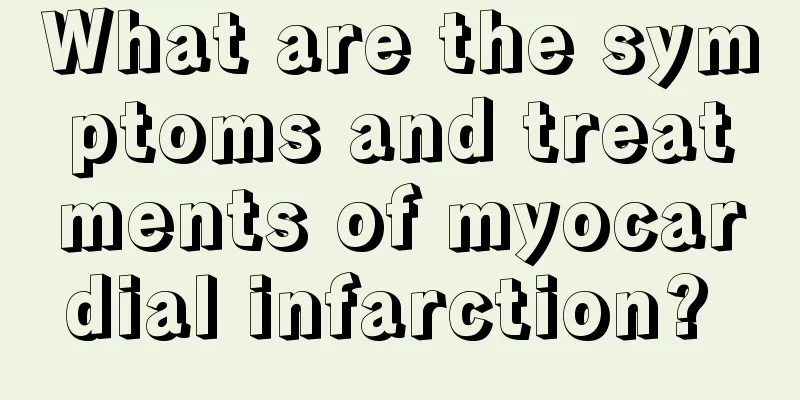 What are the symptoms and treatments of myocardial infarction? 