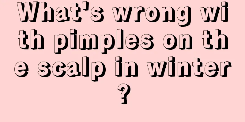 What's wrong with pimples on the scalp in winter?