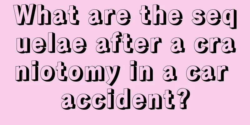 What are the sequelae after a craniotomy in a car accident?