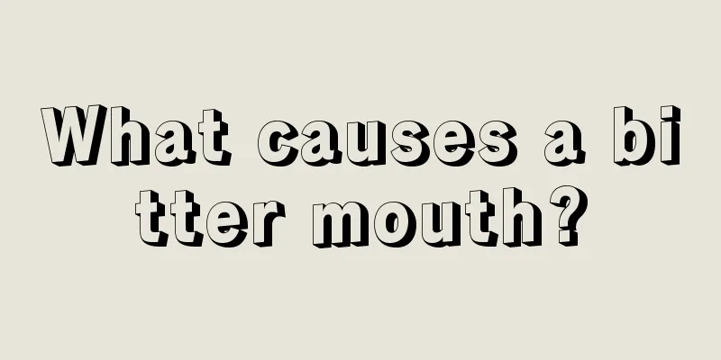 What causes a bitter mouth?