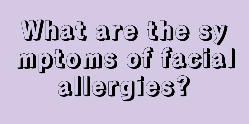What are the symptoms of facial allergies? 