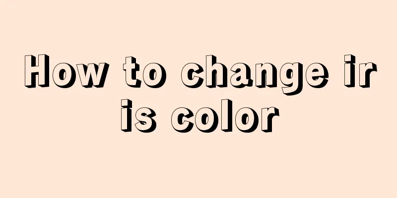 How to change iris color