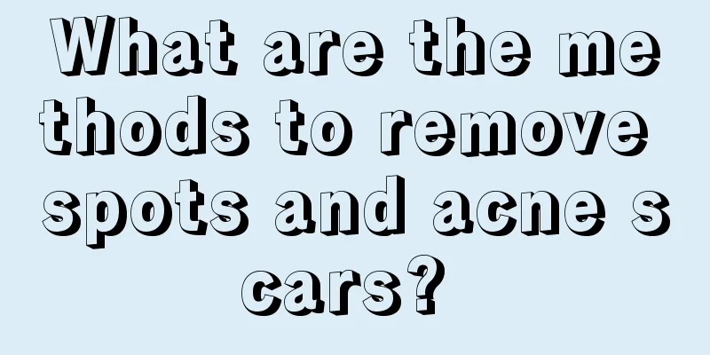 What are the methods to remove spots and acne scars? 