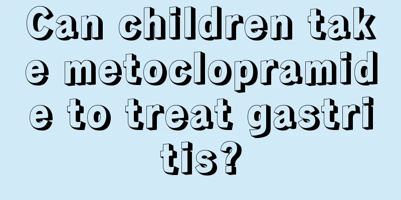 Can children take metoclopramide to treat gastritis?