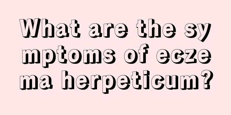 What are the symptoms of eczema herpeticum?