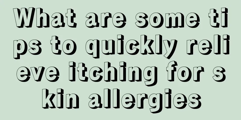 What are some tips to quickly relieve itching for skin allergies