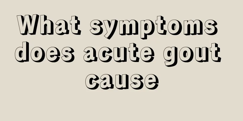 What symptoms does acute gout cause